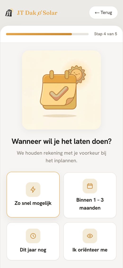 Aanvraagformulier JT Dak & Solar, stap 4: Wanneer moet het?